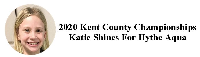 2020 Kent County Championships – Katie Shines for Hythe Aqua